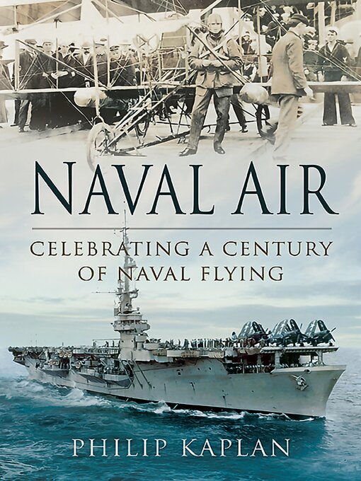 Title details for Naval Air by Philip Kaplan - Available